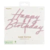 Acryl Cake Topper „Happy Birthday“ Hellrosa 16,5 cm